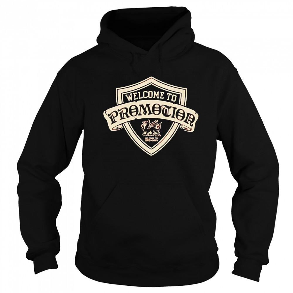 Wrexham AFC Welcome To Promotion shirt Sweatshirt