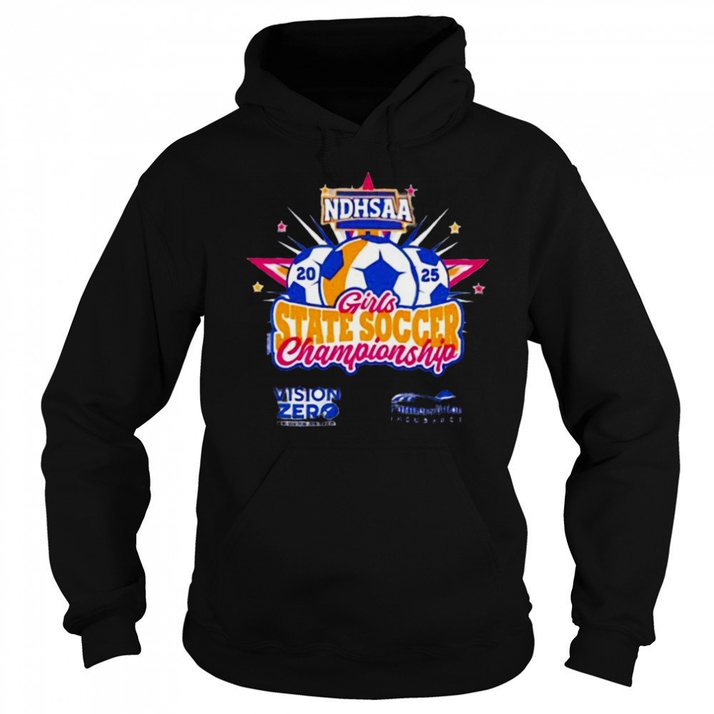 2025 NDHSAA Girls State Soccer Championship shirt Sweatshirt