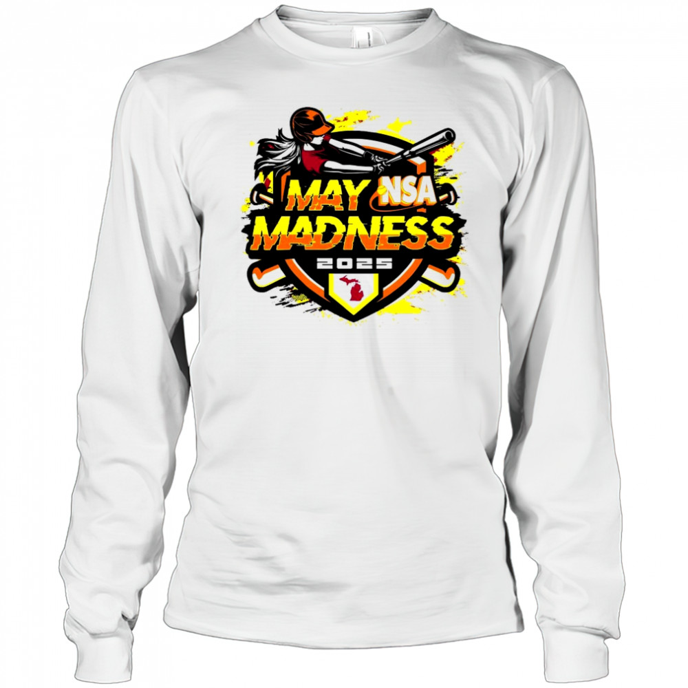 2025 NSA May Madness Fastpitch Tournament Shirt Long Sleeved