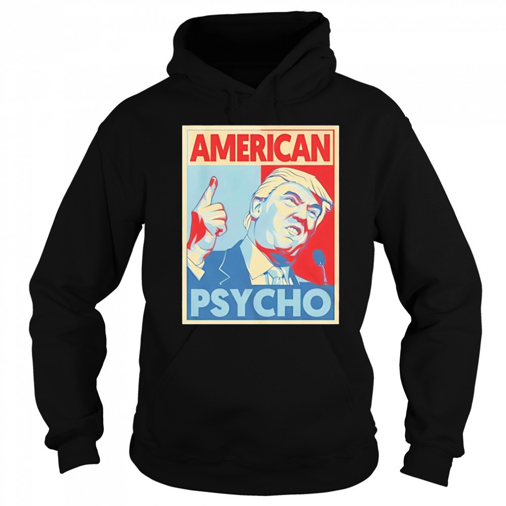 American psycho Donald Trump shirt Sweatshirt