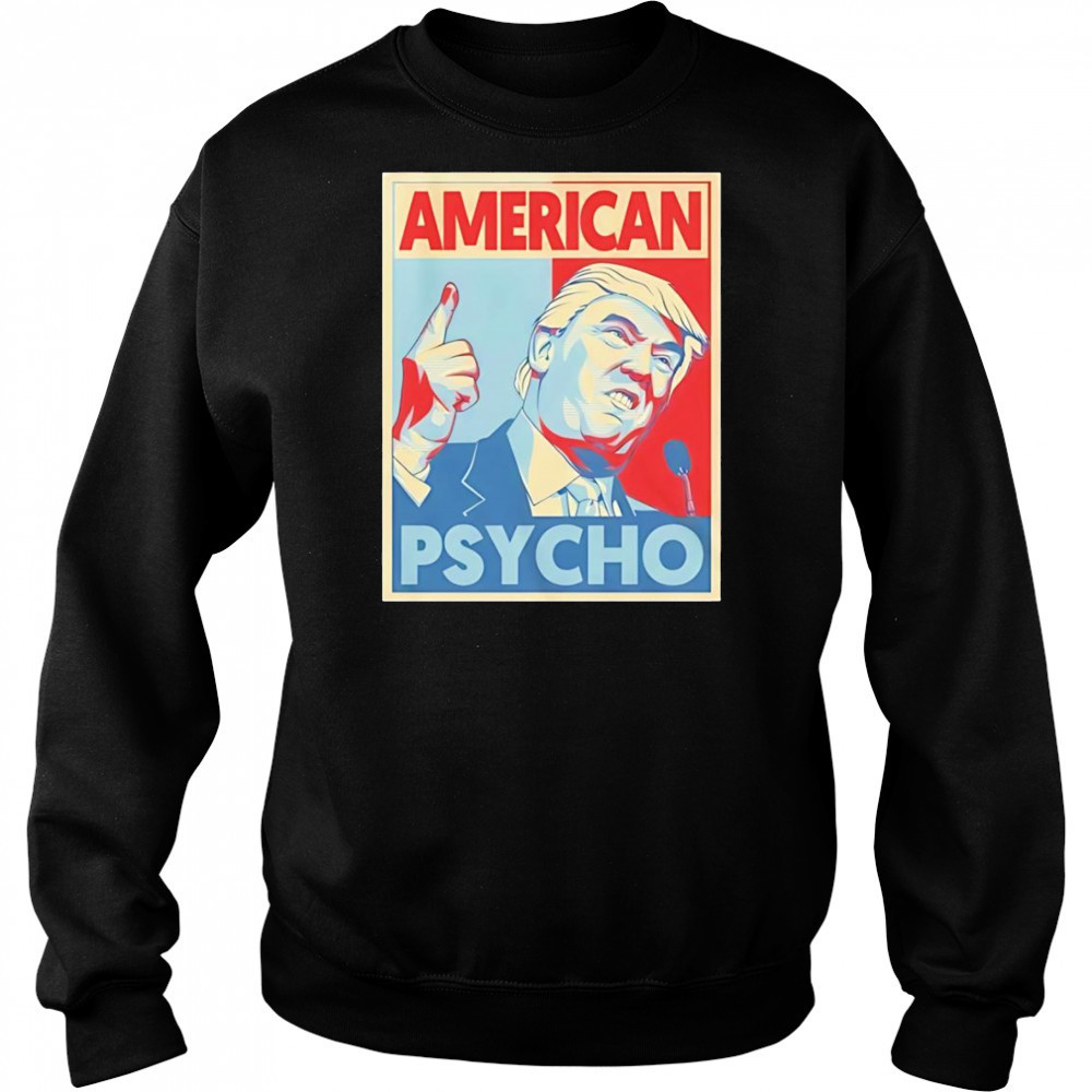 American psycho Donald Trump shirt Hoodie