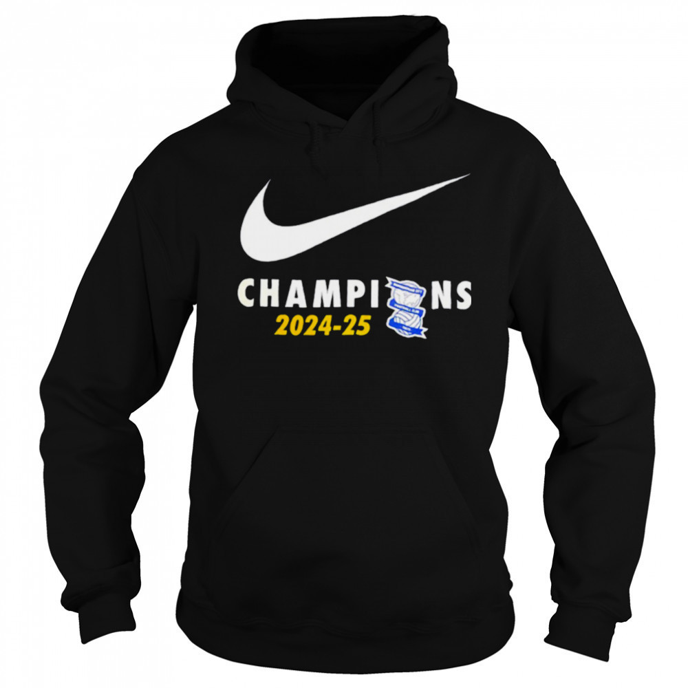 Birmingham City FC Champions 2024 25 swoosh logo shirt Sweatshirt