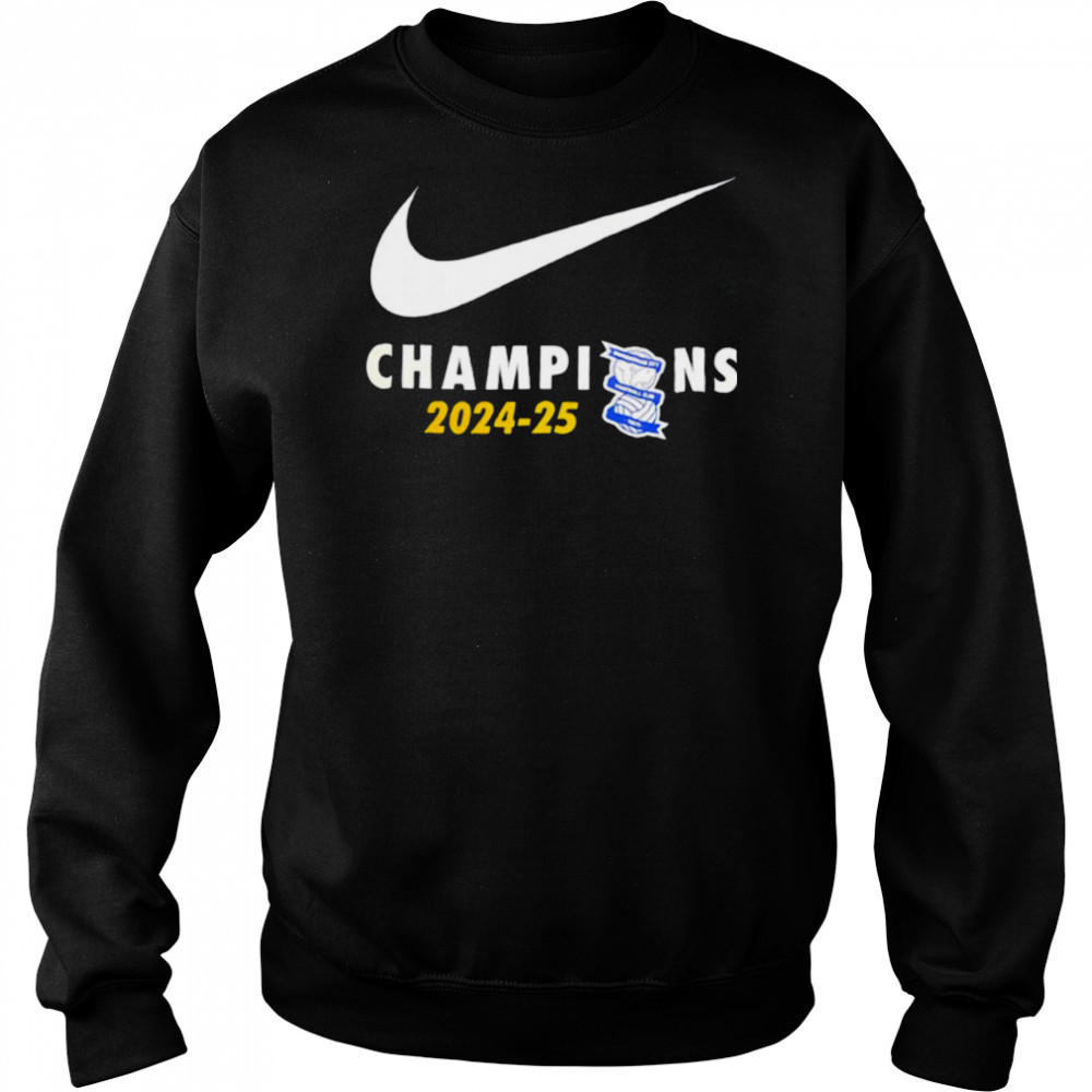 Birmingham City FC Champions 2024 25 swoosh logo shirt Hoodie