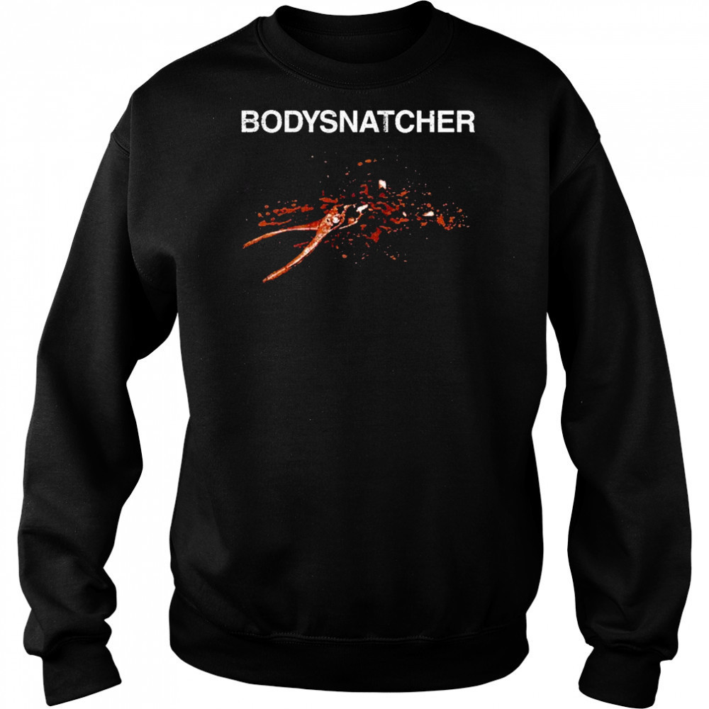 Bodysnatcher Toothache Vile Conduct T-Shirt Hoodie