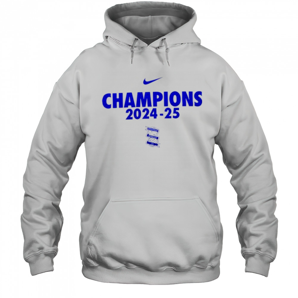 Champions 2024 25 Birmingham City FC swoosh logo shirt Hoodie