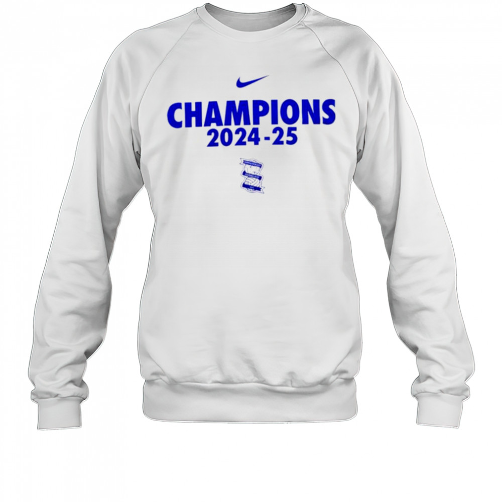 Champions 2024 25 Birmingham City FC swoosh logo shirt Sweatshirt
