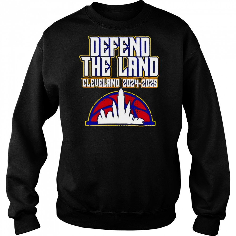 Defend The Land Cleveland Cavaliers 2024 2025 shirt Hoodie