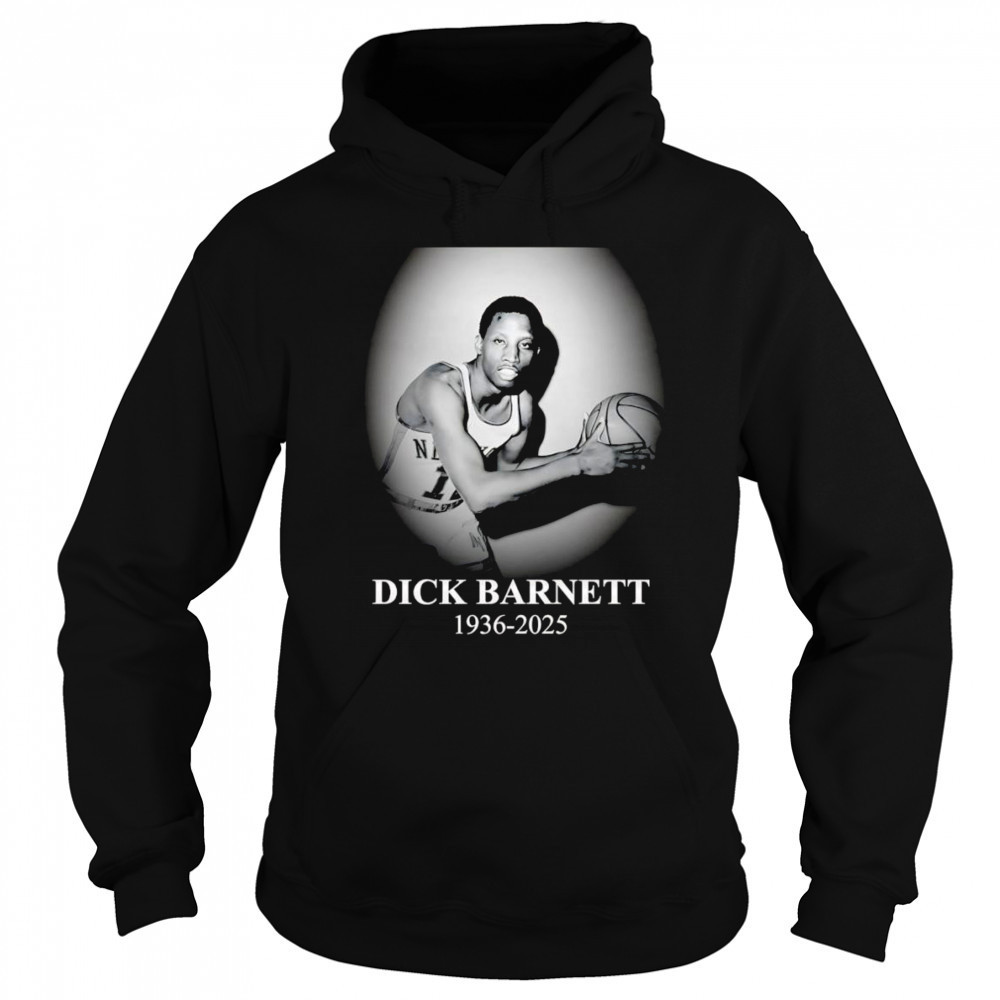 Dick Barnett 1936 2025 shirt Sweatshirt