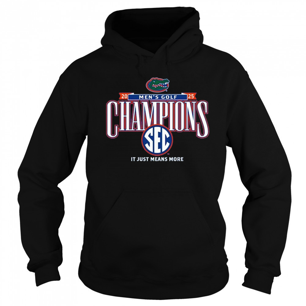 Florida Gators 2025 SEC Men’s Golf Champions Shirt Sweatshirt