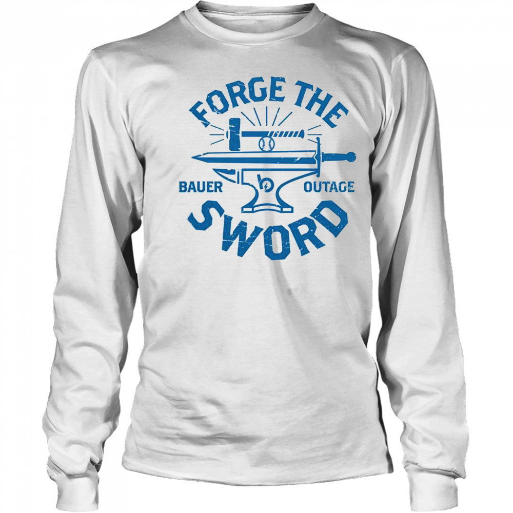 Forge The Sword Bauer Outage T-Shirt Long Sleeved