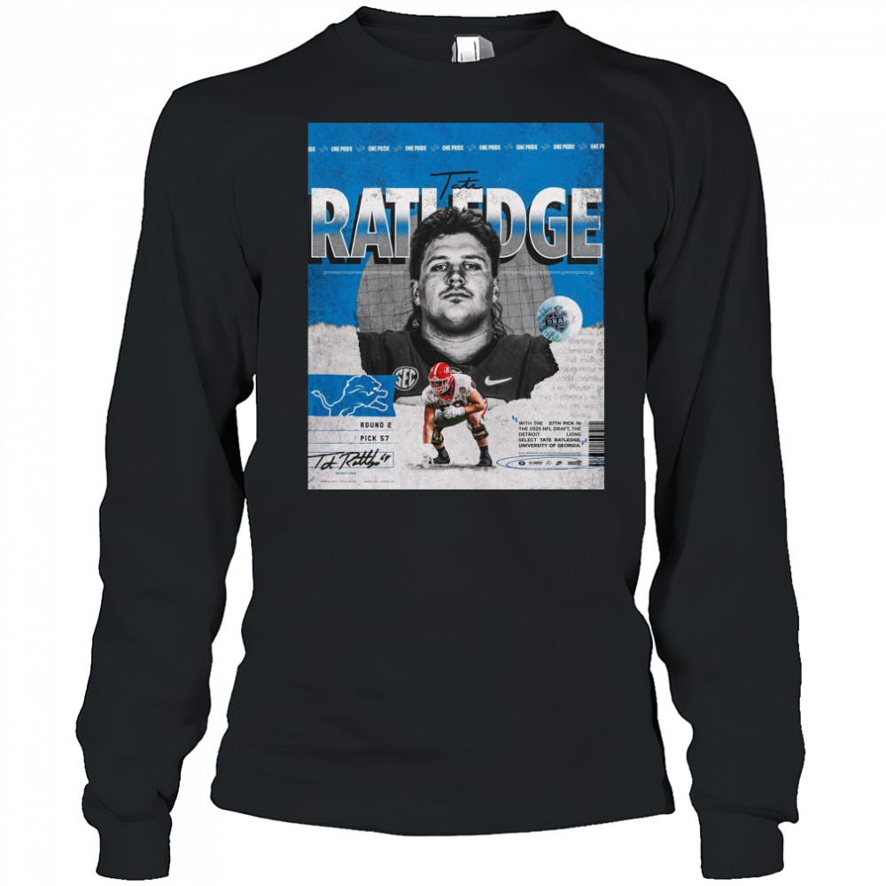 Georgia Bulldogs football Tate Ratledge Lions With The 57th Pick In The 2025 NFL Draft Signature Poster t-shirt Long Sleeved