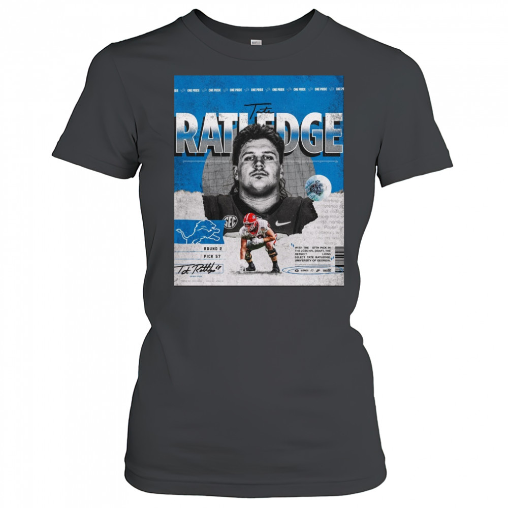 Georgia Bulldogs football Tate Ratledge Lions With The 57th Pick In The 2025 NFL Draft Signature Poster t-shirt Women's T-shirt