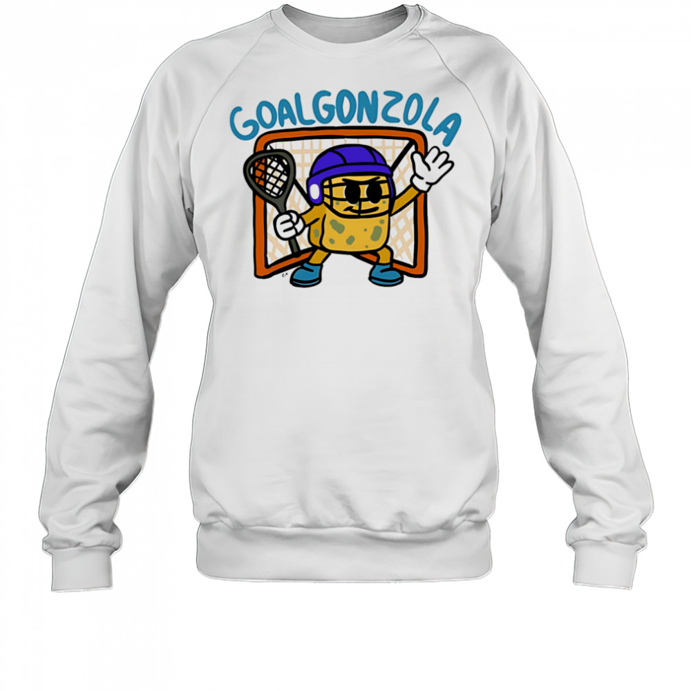 Goalgonzola shirt Sweatshirt