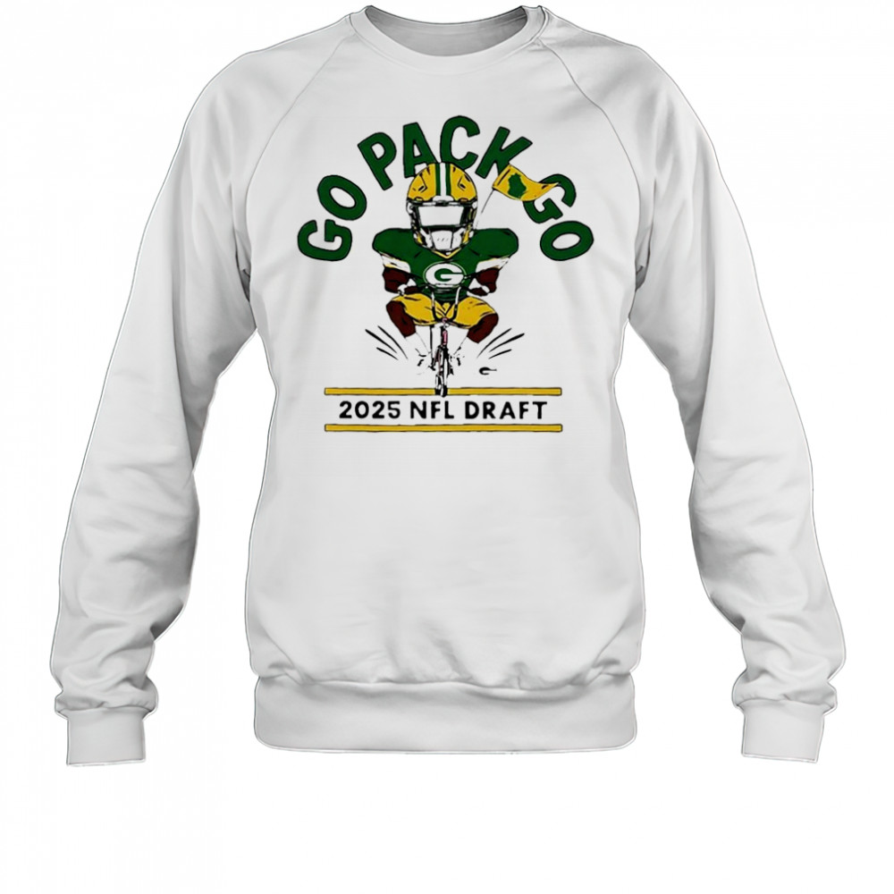 Green Bay Packers 2025 Nfl Draft Go Pack Go Here We Go Bike T-Shirt Sweatshirt