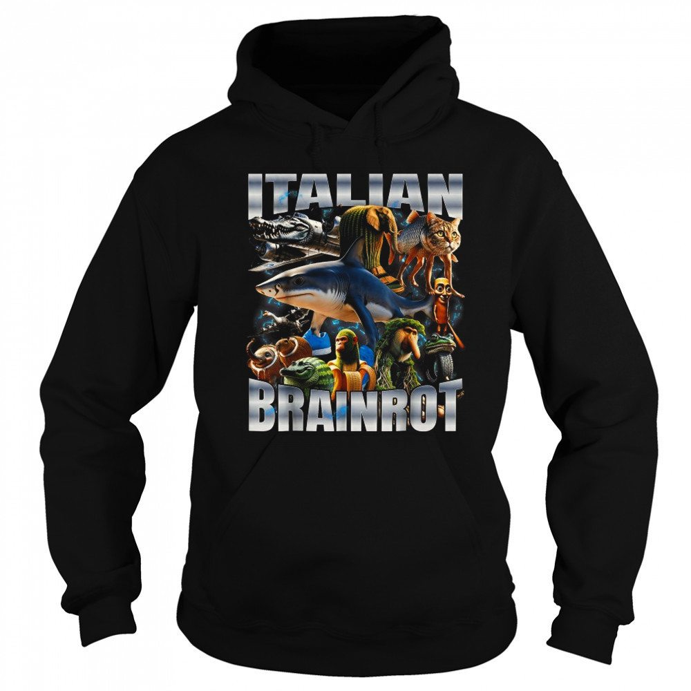Italian Brainrot Memes T-Shirt Sweatshirt