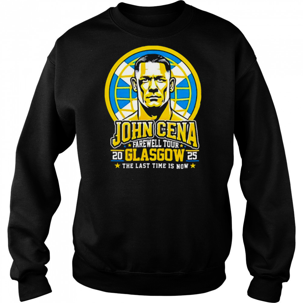 John Cena Farewell Tour Glasgow 2025 the last time is now shirt Hoodie