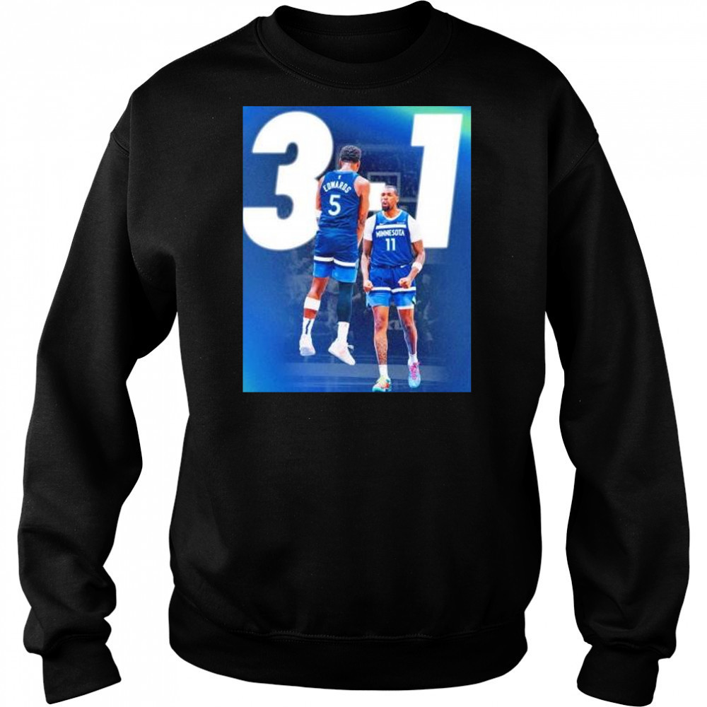 Minnesota Timberwolves beat 3 1 Los Angeles Lakers win shirt Hoodie