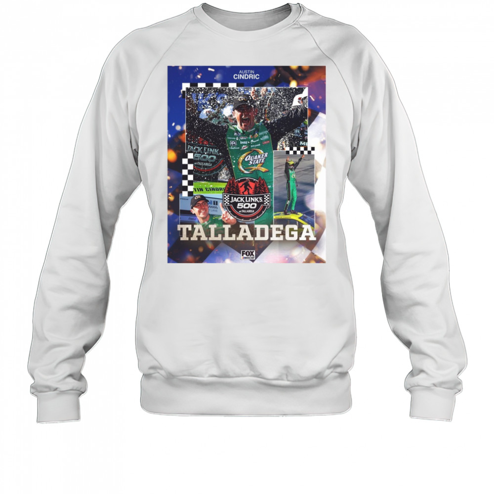NASCAR Austin Cindric Scores His Third Career Cup Series Jack Link’s 500 At Talladega Poster t-shirt Sweatshirt