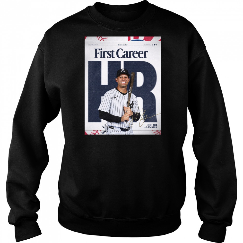 New York Yankees Congrats JC Escarra First Career HR Rookie’s On A Roll Signature Poster t-shirt Hoodie