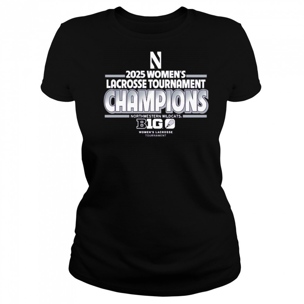 Northwestern Wildcats 2025 Big Ten B1G Women’s Lacrosse Tournament Champions t-shirt Women's T-shirt
