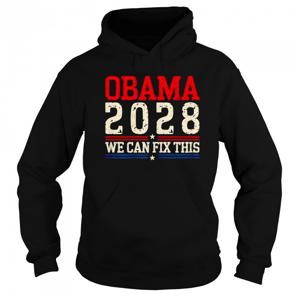 Obama 2029 we can fix this shirt Sweatshirt