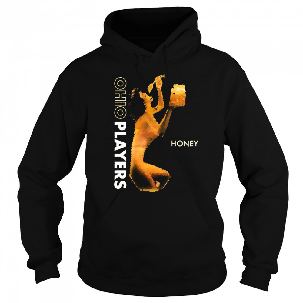Ohio Players Honey T-shirt Sweatshirt