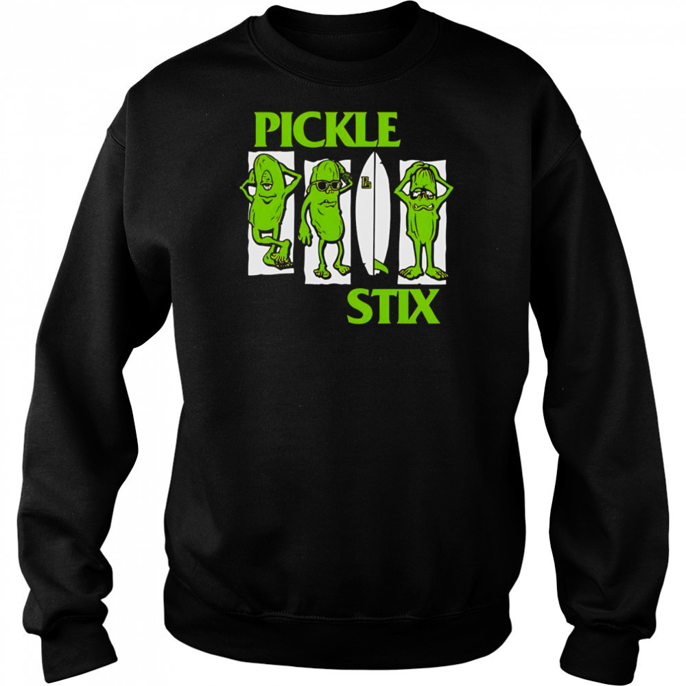 Pickle Stix shirt Hoodie