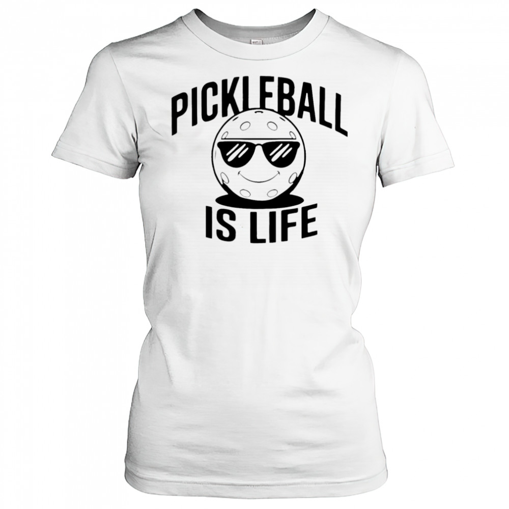 Pickleball Is Life Dude shirt Women's T-shirt