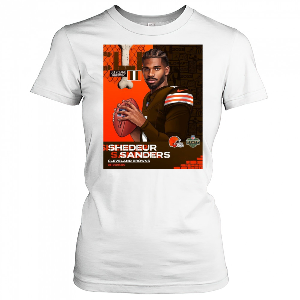 Shedeur Sanders Cleveland Brown To QB Colorado NFL Draft 2025 Poster t-shirt Women's T-shirt
