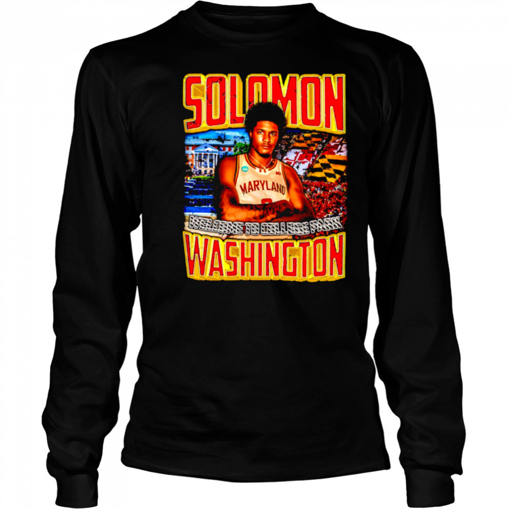 Solomon Washington Maryland welcome to college park shirt Long Sleeved