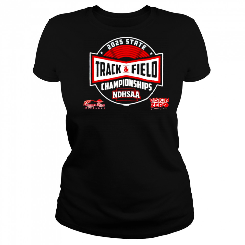 State Track and Field Championships NDHSAA 2025 shirt Women's T-shirt