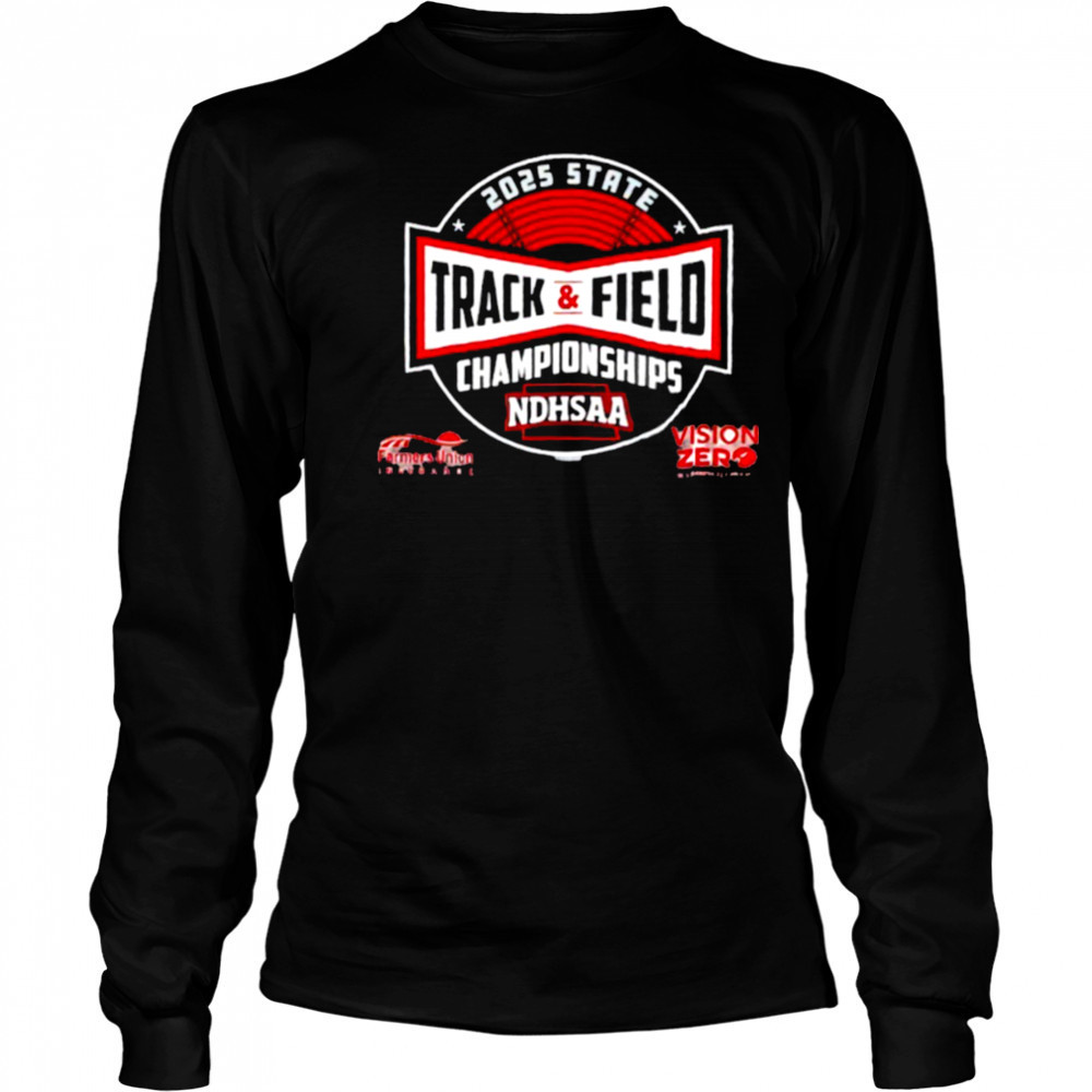 State Track and Field Championships NDHSAA 2025 shirt Long Sleeved