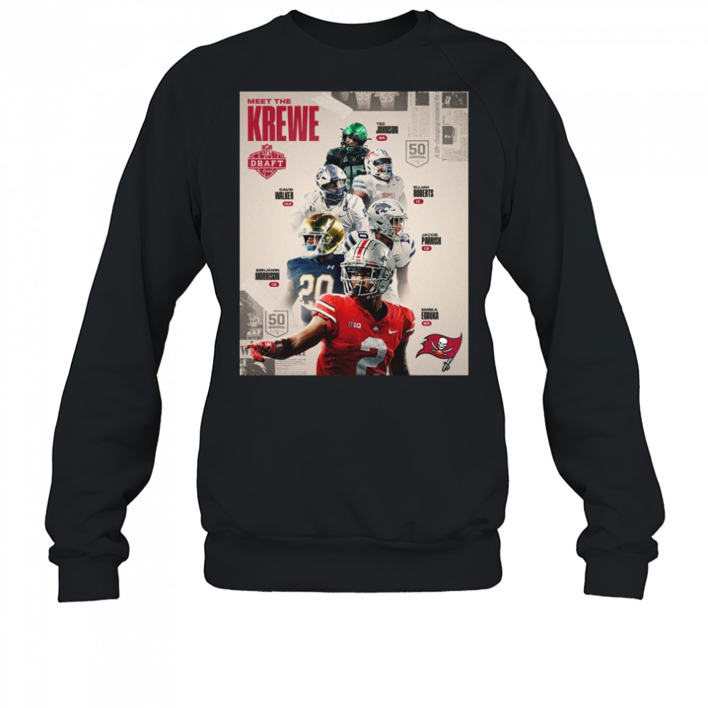 Tampa Bay Buccaneers Meet The Krewe NFL Draft 2025 John Walker Roberts Morrison Parrish Egbuka Poster t-shirt Sweatshirt