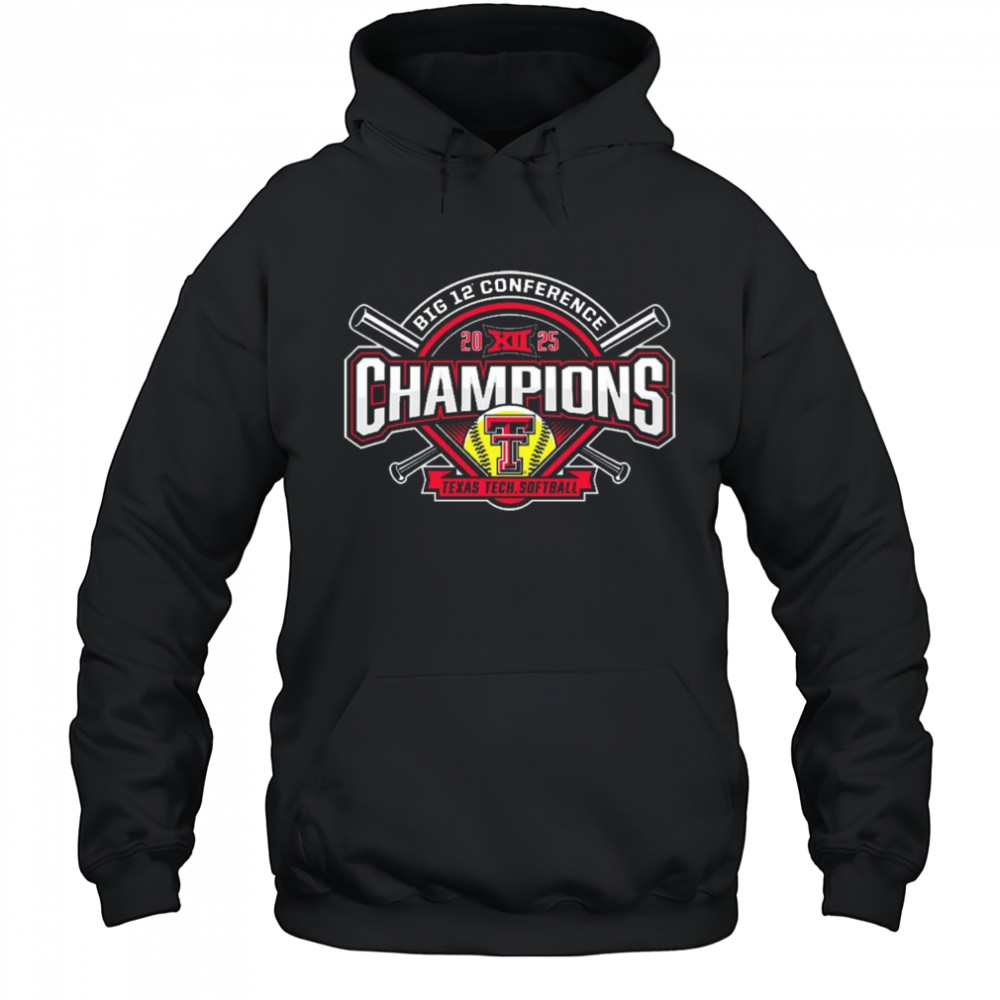 Texas Tech Red Raiders Softball NCAA Big 12 Conference Champions 2025 t-shirt Hoodie