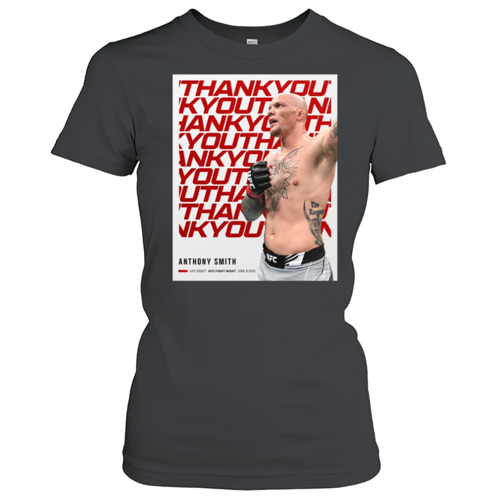 Thank You For Everything Anthony Smith UFC Debut UFC Fight Night June 8 2013 Poster t-shirt Women's T-shirt
