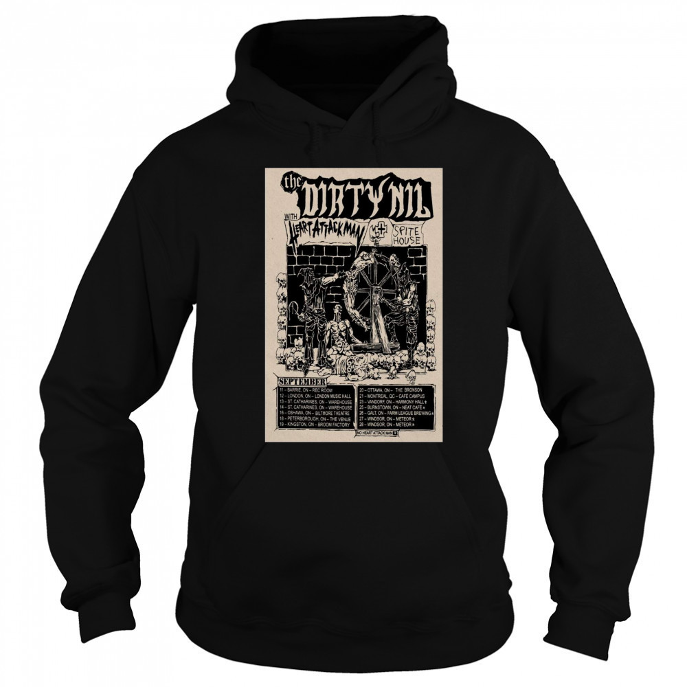 The Dirty Nil September Tour 2025 September 11 Barrie On Rec Room 12 London On London Music Hall t-shirt Sweatshirt