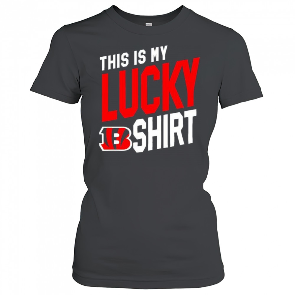 This is my lucky Cincinnati Bengals shirt Women's T-shirt