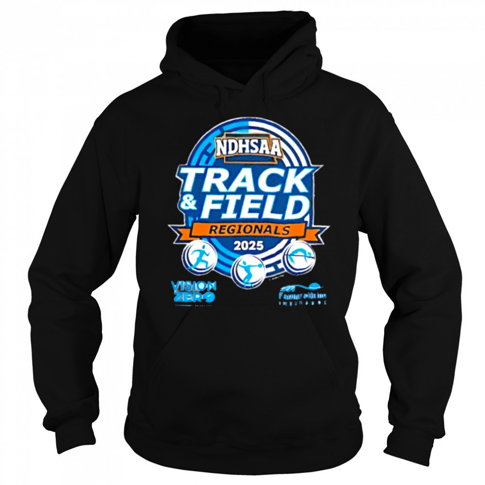 Track and Field Regionals NDHSAA 2025 shirt Sweatshirt
