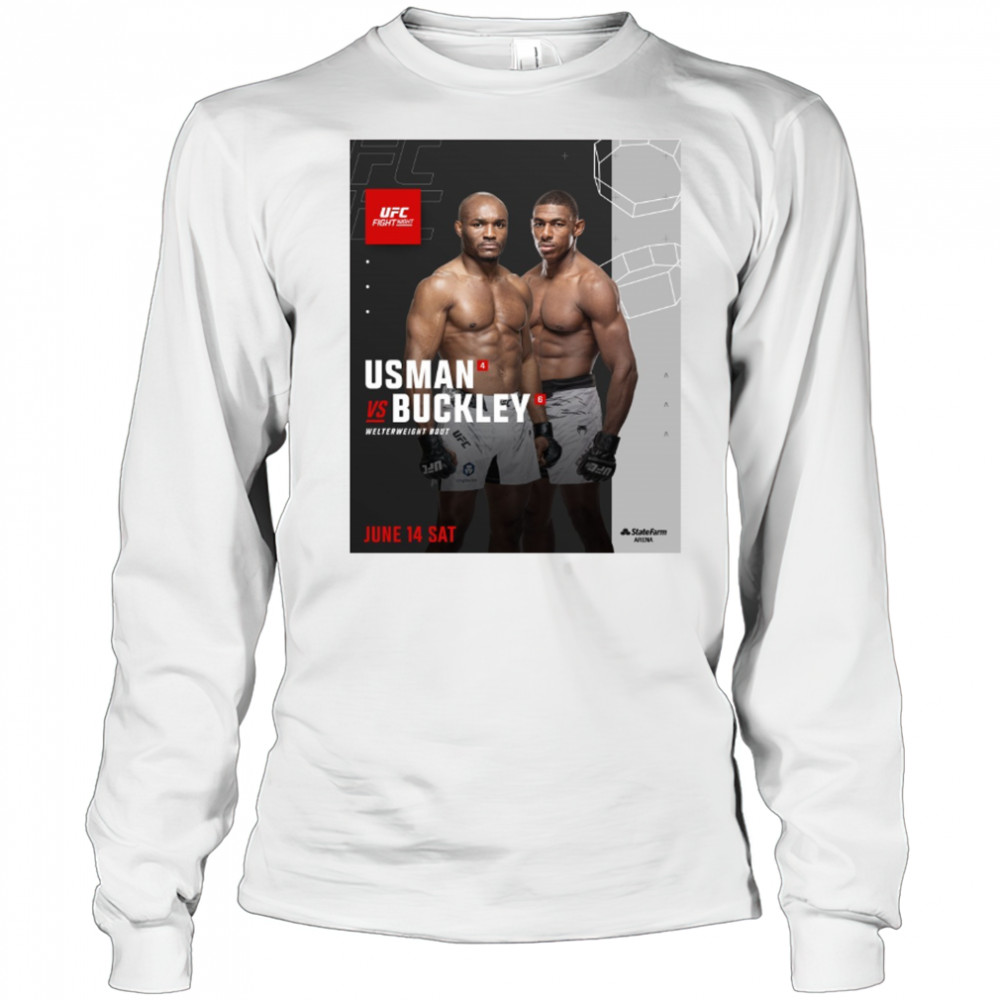 UFC Fight Night Kamaru Usman vs Joaquin Buckley Welterweight Bout June 14 2025 Sat Poster t-shirt Long Sleeved