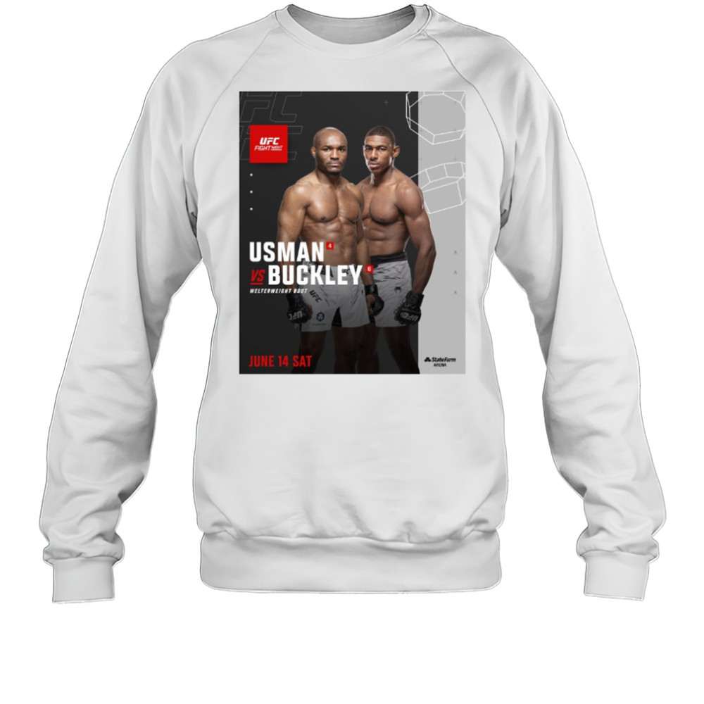 UFC Fight Night Kamaru Usman vs Joaquin Buckley Welterweight Bout June 14 2025 Sat Poster t-shirt Sweatshirt