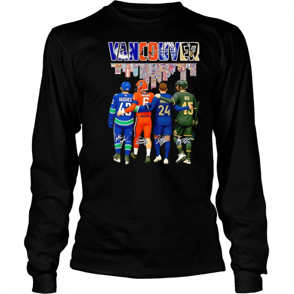 Vancouver Hughes Shrader White and Bal signature shirt Long Sleeved