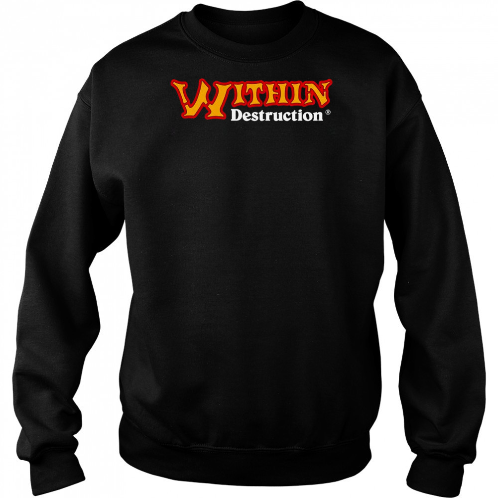 Within Destruction Logo T-shirt Hoodie