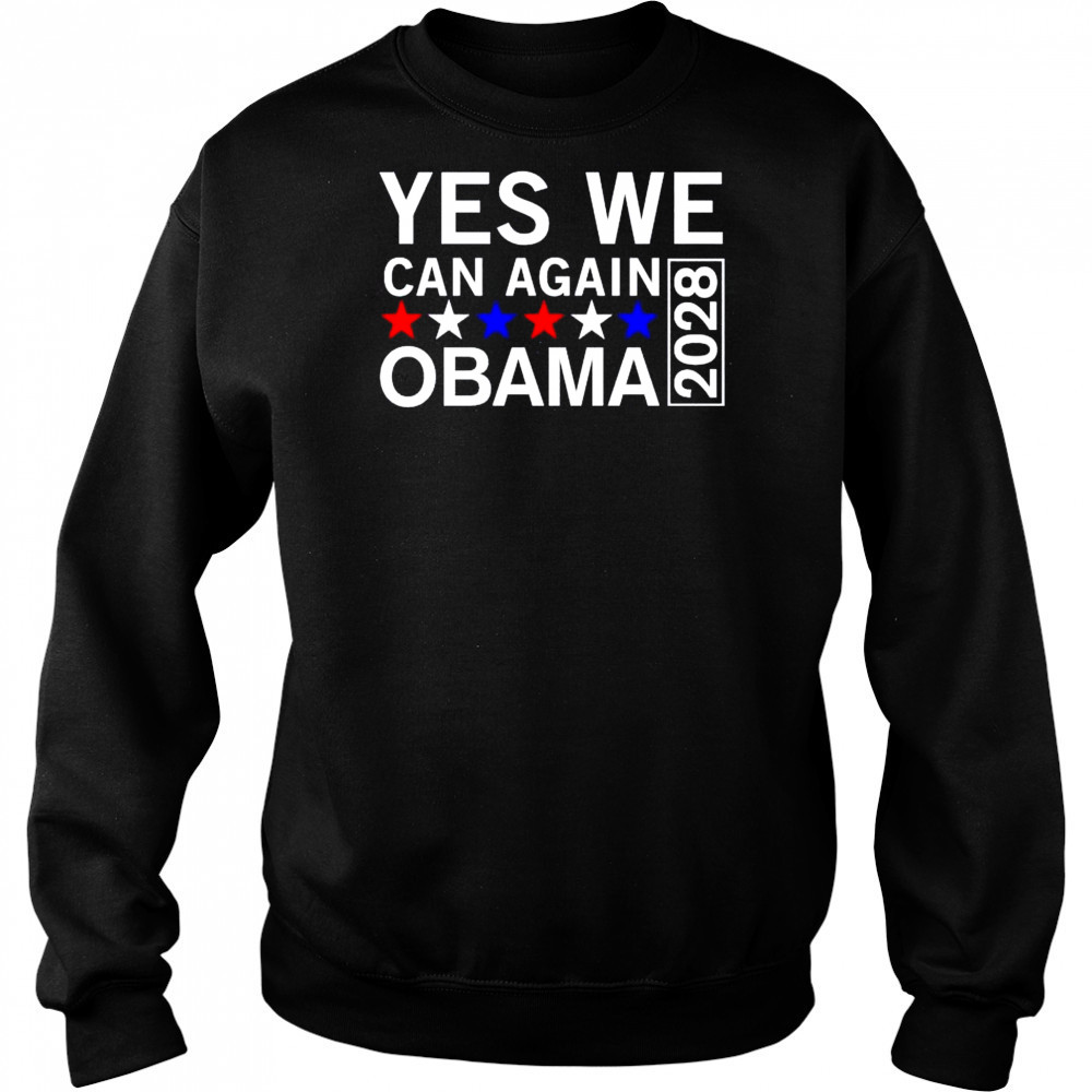 Yes we can again Obama 2028 shirt Hoodie