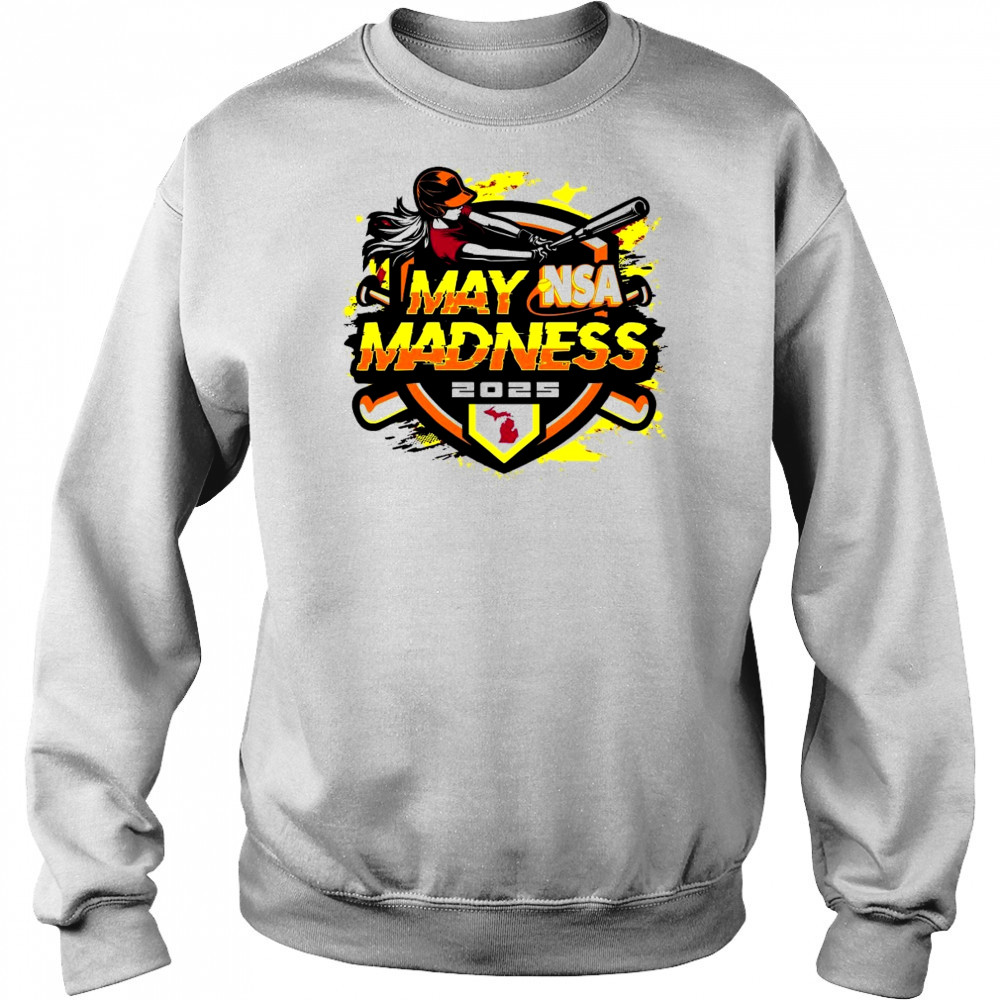 2025 NSA May Madness Fastpitch Tournament Shirt Hoodie