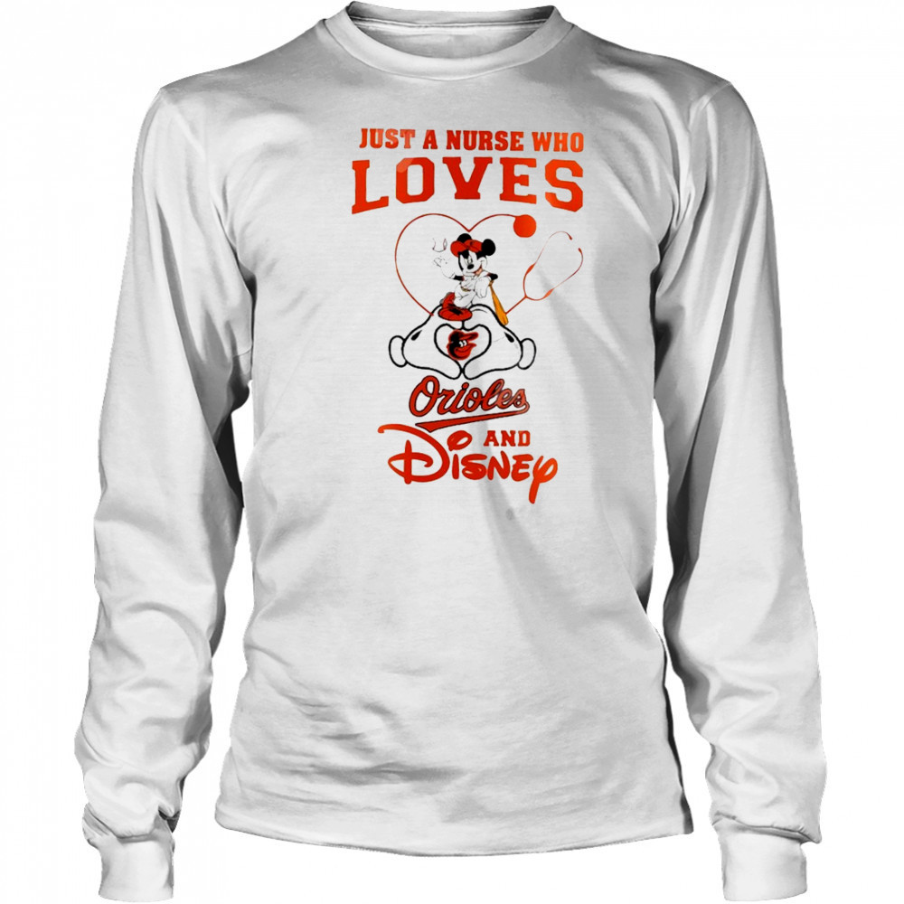 Baltimore Orioles X Mickey Mouse Just A Nurse Who Loves Chicago And 2025 T-Shirt Long Sleeved