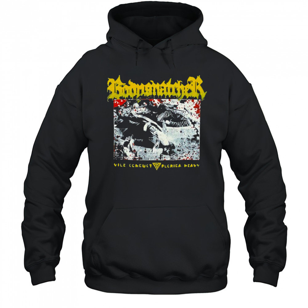 Bodysnatcher Vile Conduct Florida Heavy T-shirt Hoodie