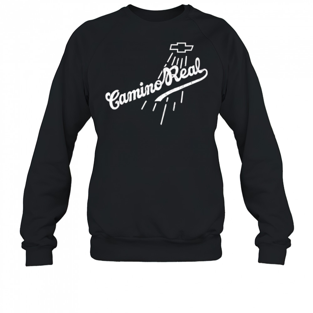 Camino Real shirt Sweatshirt