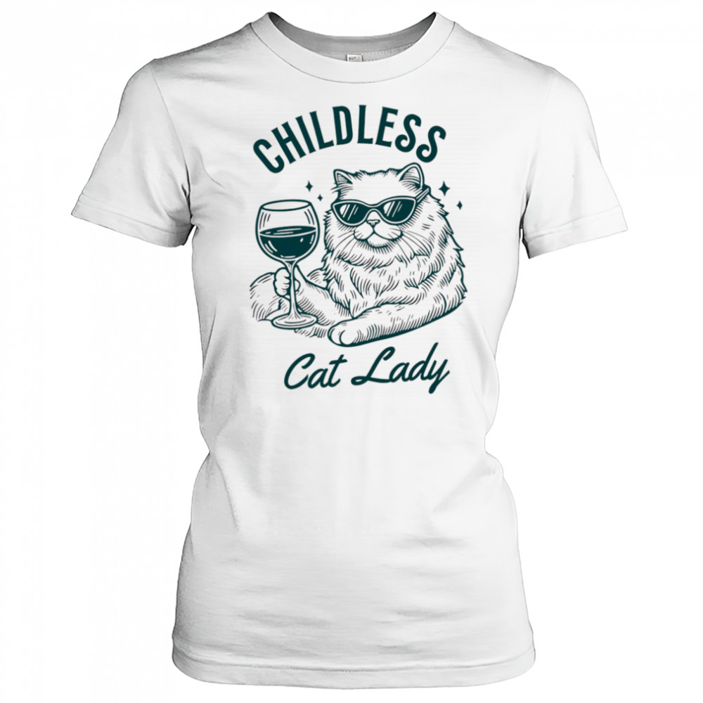Childless Cat Lady shirt Women's T-shirt