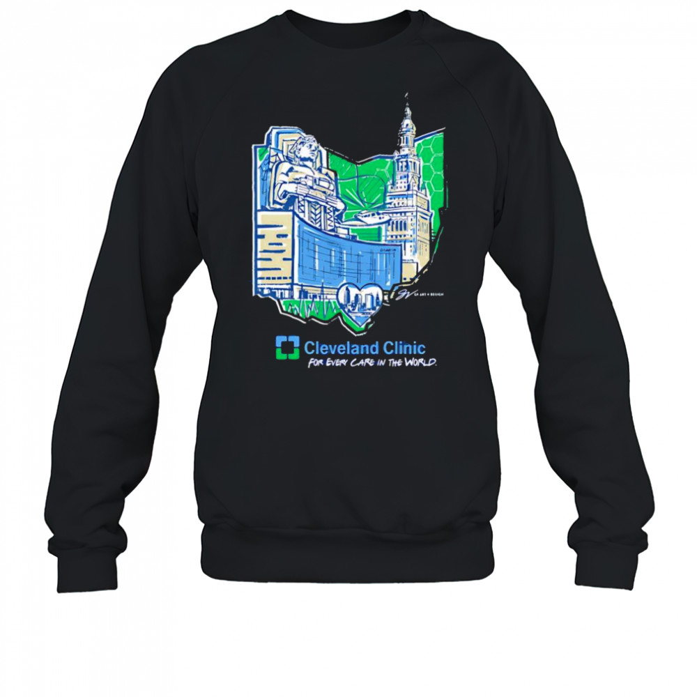 Cleveland Clinic for every care in the world shirt Sweatshirt