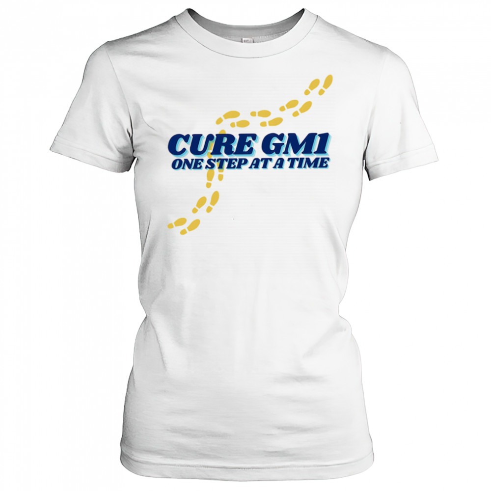 Cure GM1 one step at a time shirt Women's T-shirt